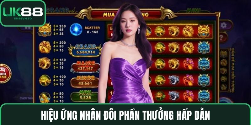 Hiệu ứng nhân đôi phần thưởng hấp dẫn