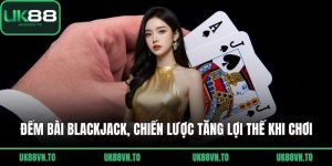 Đếm bài blackjack